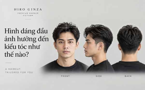 Hình dáng đầu ảnh hưởng đến kiểu tóc như thế nào?