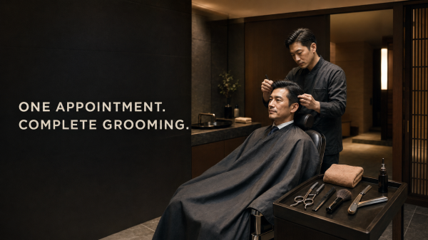 One Appointment, Complete Grooming: The Smarter Choice for Busy Executives